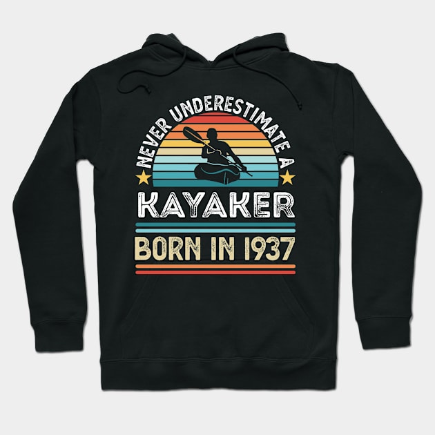 Kayaker born 1937 90th Birthday Kayaking Gift Hoodie by qwertydesigns